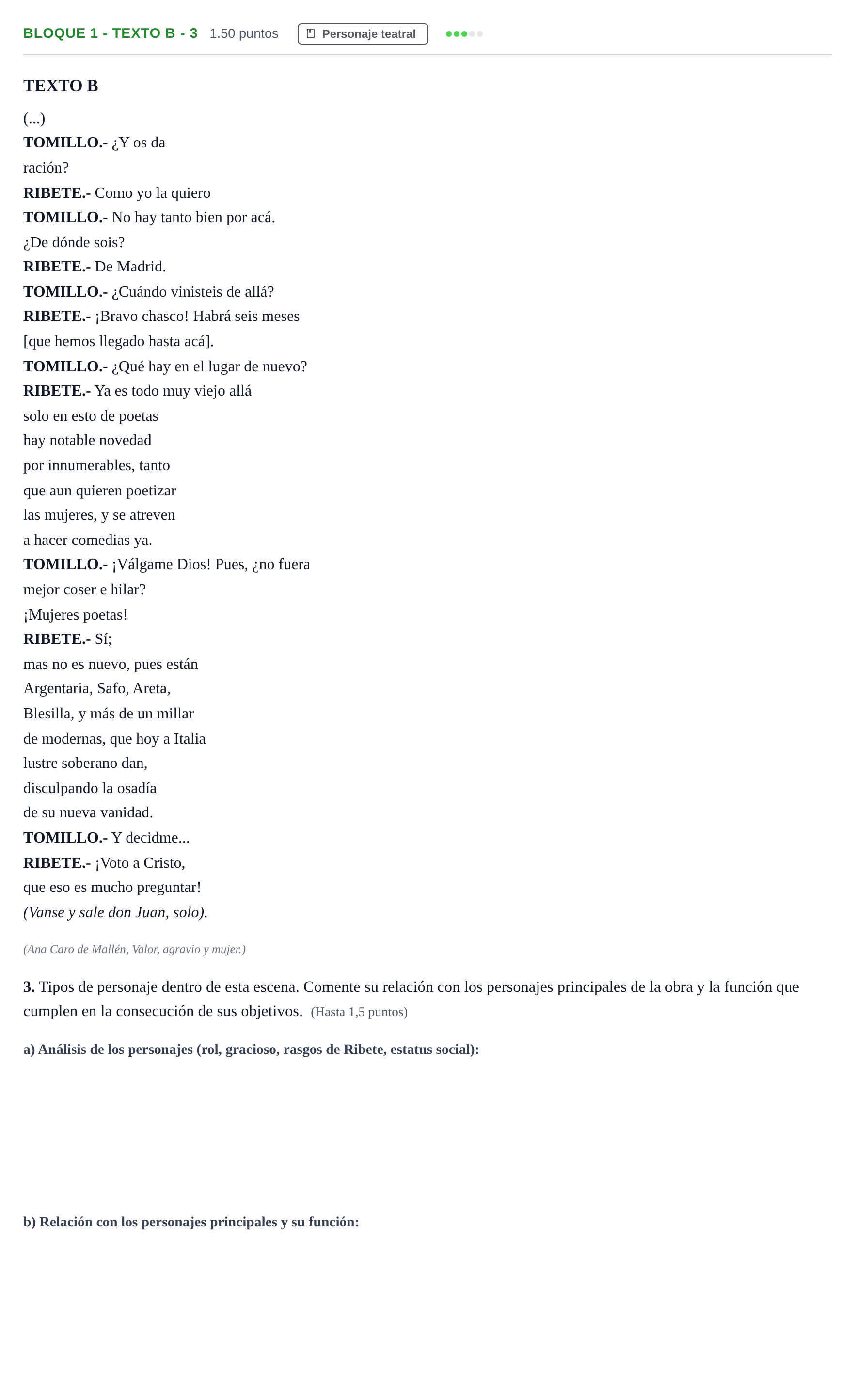 Enunciado: Bloque 1 - Texto B - 3 · Literatura Dramática PAU Andalucía Ordinaria Titular 2024