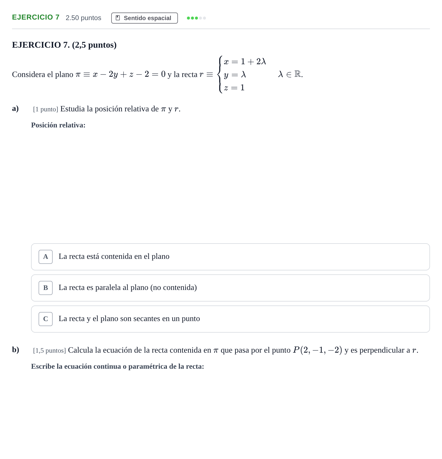Enunciado: Ejercicio 7 · Matemáticas II PAU Andalucía Extraordinaria Titular 2024
