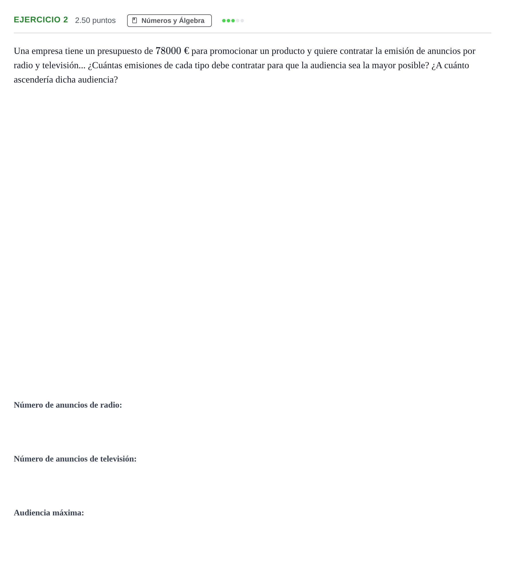 Enunciado: Ejercicio 2 · Matemáticas aplicadas a las Ciencias Sociales II PAU Andalucía Extraordinaria Titular 2024