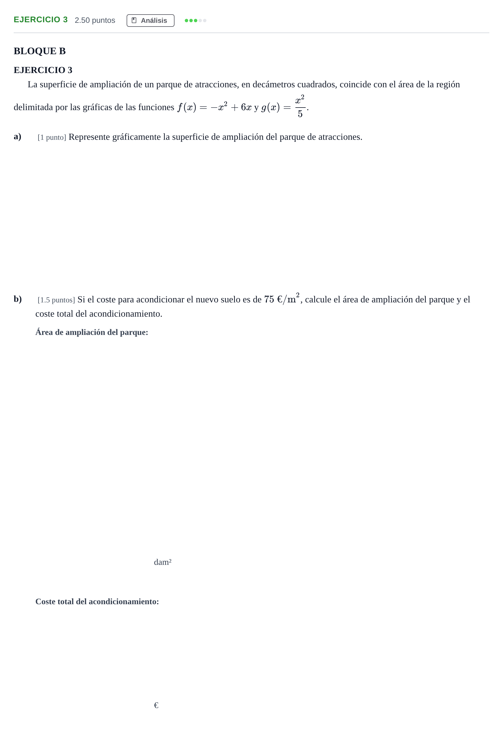 Enunciado: Ejercicio 3 · Matemáticas aplicadas a las Ciencias Sociales II PAU Andalucía Ordinaria Suplente 2024