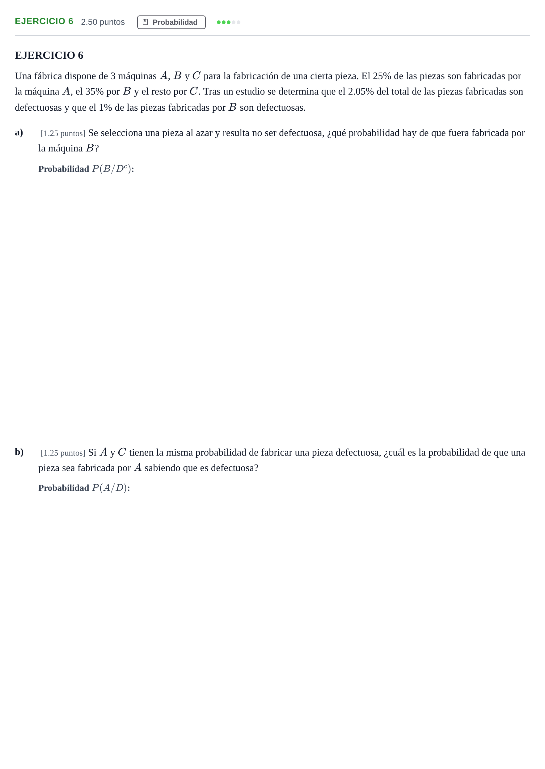 Enunciado: Ejercicio 6 · Matemáticas aplicadas a las Ciencias Sociales II PAU Andalucía Ordinaria Suplente 2024
