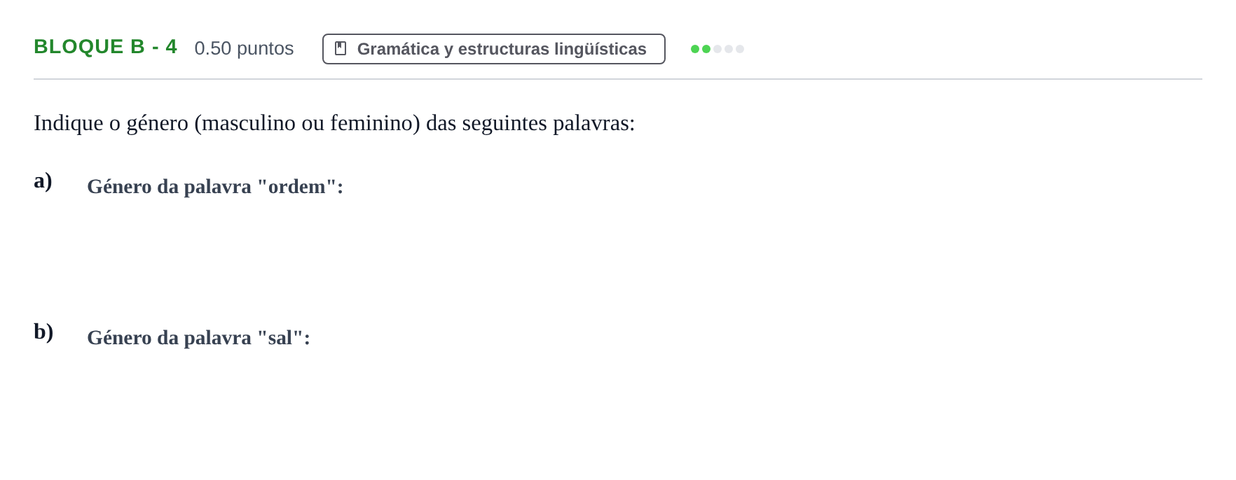 Enunciado: Bloque B - 4 · Portugués PAU Andalucía Extraordinaria Suplente 2024