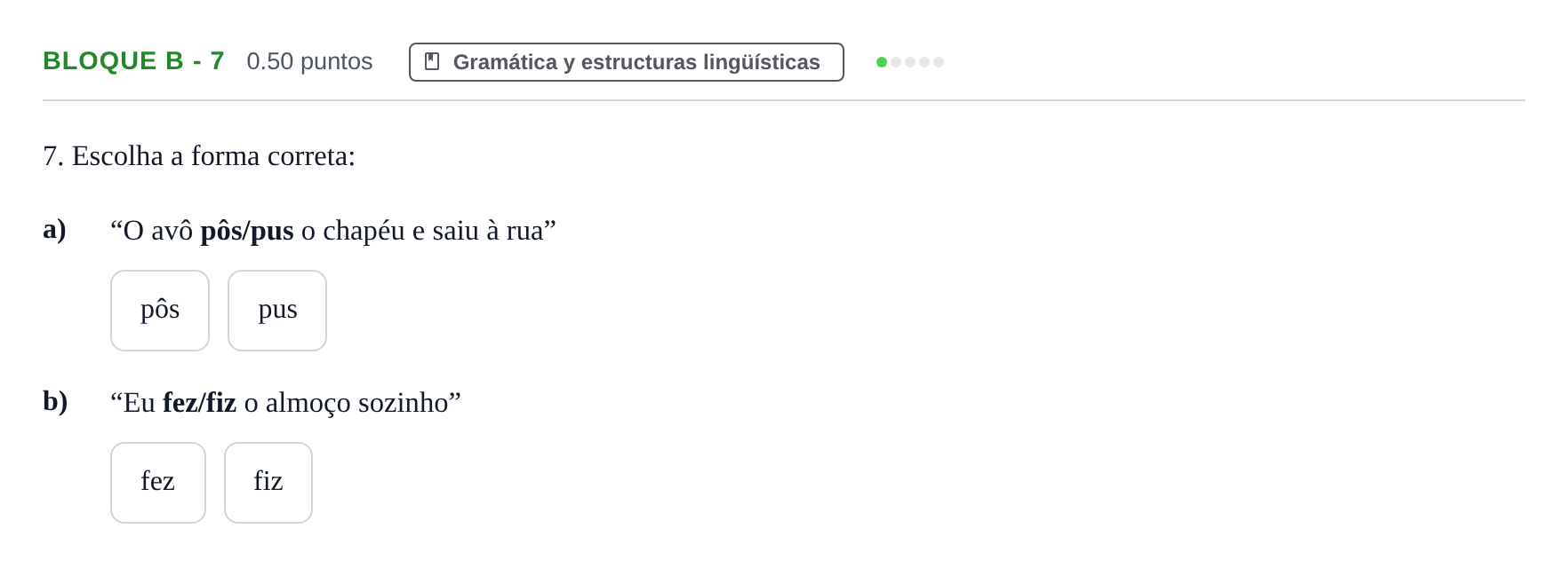 Enunciado: Bloque B - 7 · Portugués PAU Andalucía Extraordinaria Suplente 2024