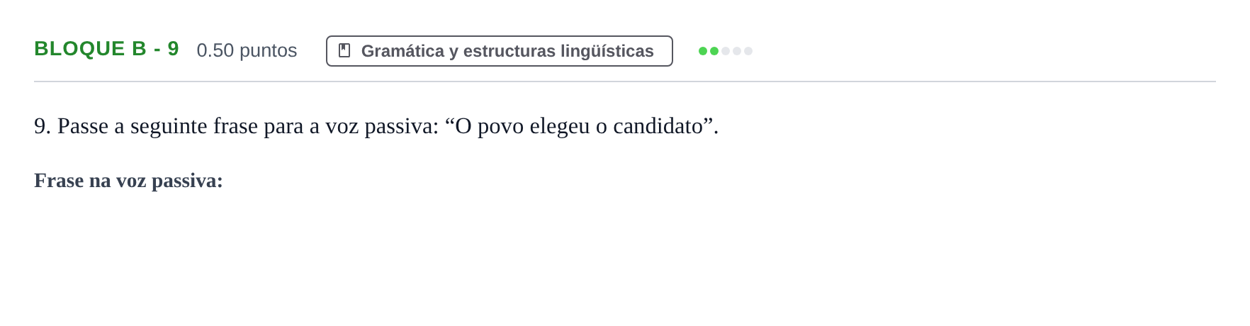 Enunciado: Bloque B - 9 · Portugués PAU Andalucía Extraordinaria Suplente 2024