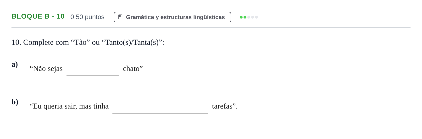 Enunciado: Bloque B - 10 · Portugués PAU Andalucía Ordinaria Reserva 2024