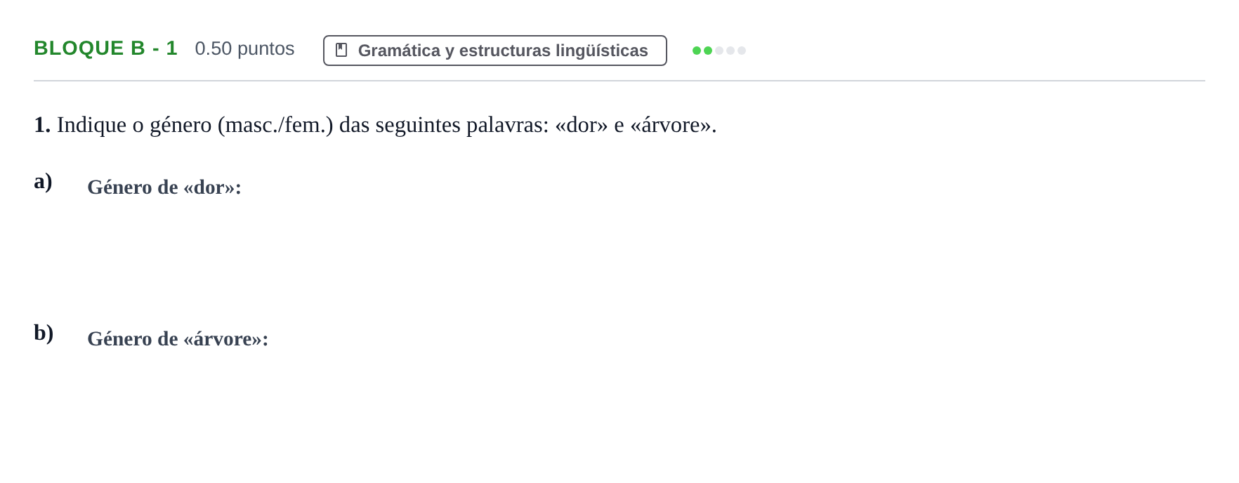 Enunciado: Bloque B - 1 · Portugués PAU Andalucía Ordinaria Reserva 2024