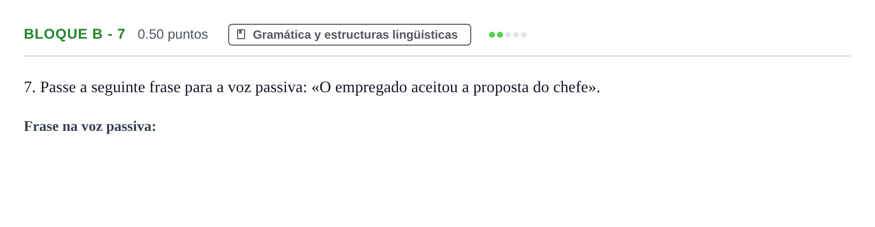 Enunciado: Bloque B - 7 · Portugués PAU Andalucía Ordinaria Reserva 2024