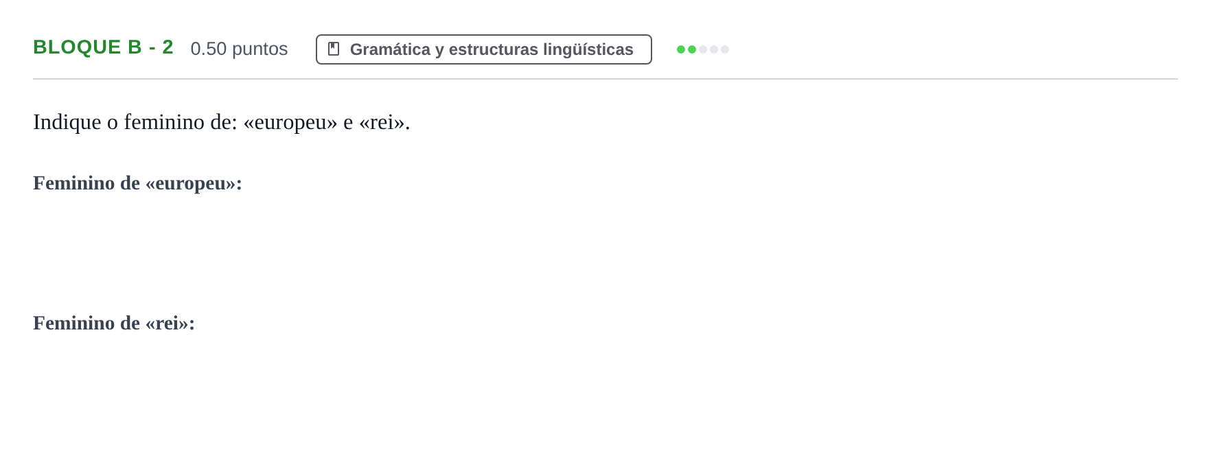 Enunciado: Bloque B - 2 · Portugués PAU Andalucía Extraordinaria Titular (Admisión) 2024