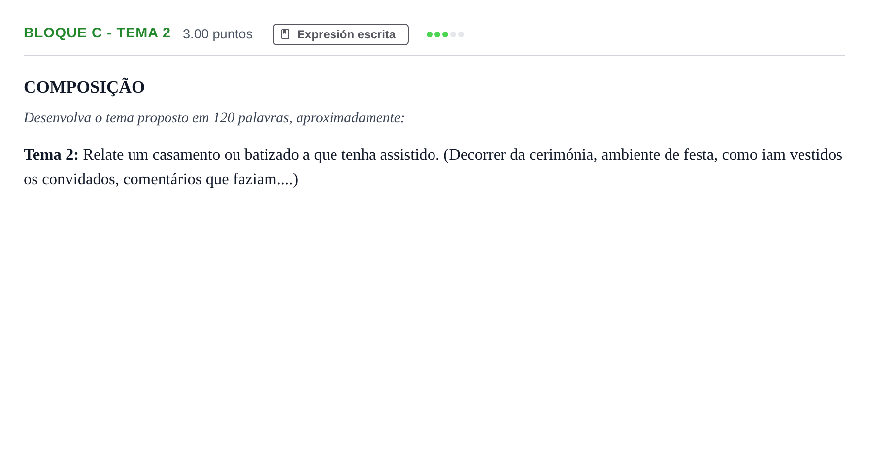Enunciado: Bloque C - Tema 2 · Portugués PAU Andalucía Extraordinaria Titular (Admisión) 2024