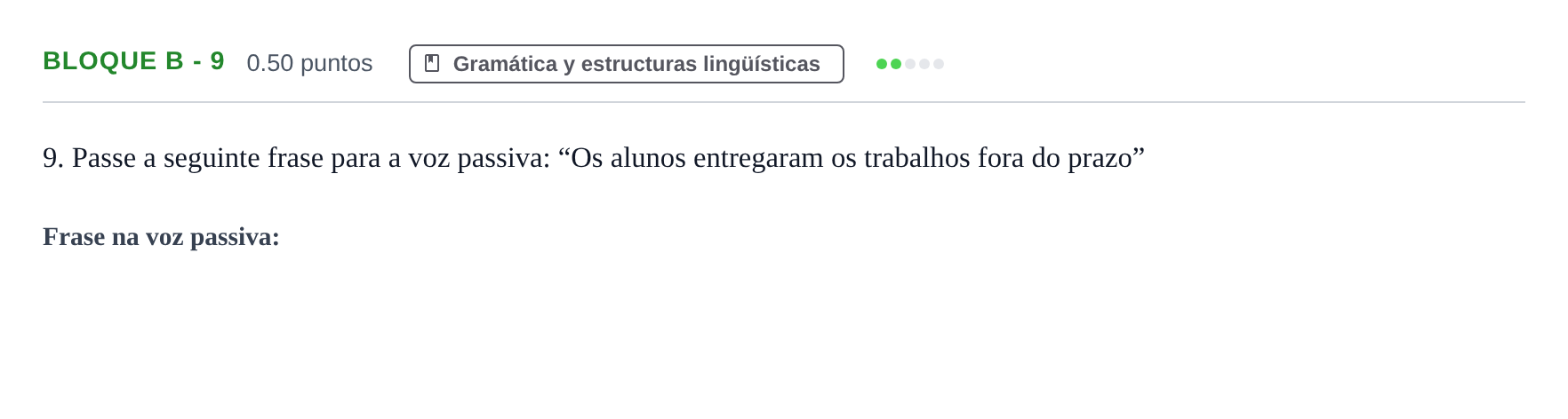 Enunciado: Bloque B - 9 · Portugués PAU Andalucía Ordinaria Titular (Acceso) 2024