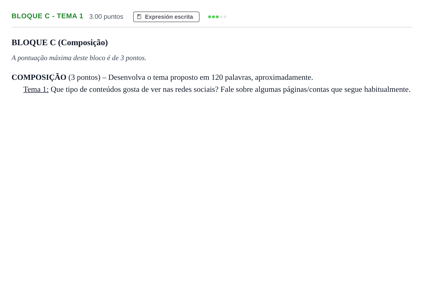 Enunciado: Bloque C - Tema 1 · Portugués PAU Andalucía Ordinaria Titular (Acceso) 2024