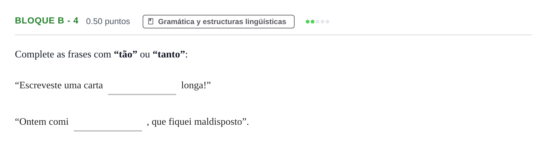 Enunciado: Bloque B - 4 · Portugués PAU Andalucía Ordinaria Titular (Admisión) 2024