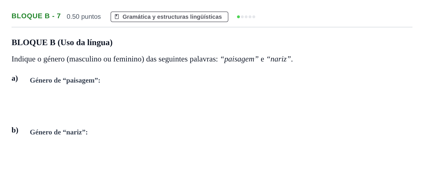 Enunciado: Bloque B - 7 · Portugués PAU Andalucía Ordinaria Titular (Admisión) 2024