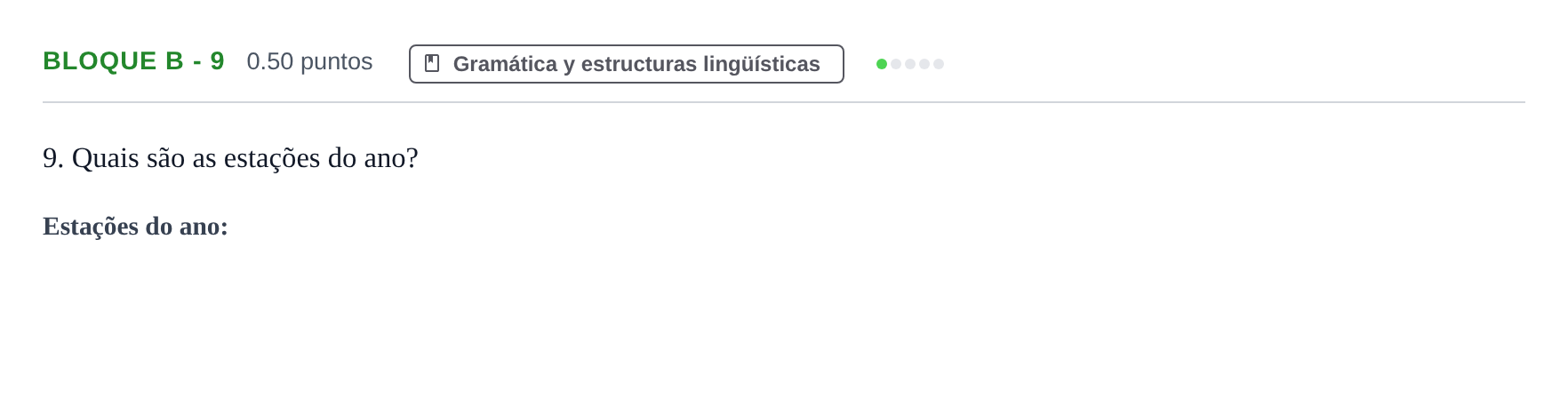 Enunciado: Bloque B - 9 · Portugués PAU Andalucía Ordinaria Titular (Admisión) 2024