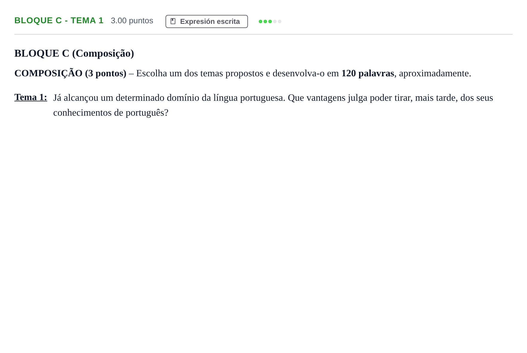 Enunciado: Bloque C - Tema 1 · Portugués PAU Andalucía Ordinaria Titular (Admisión) 2024