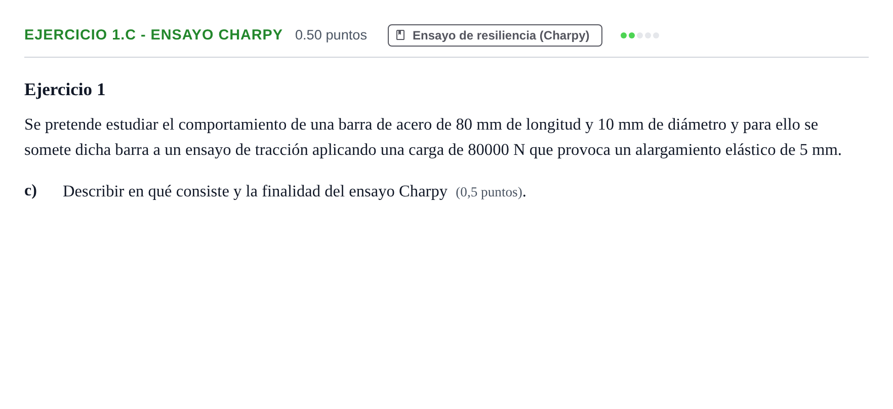 Enunciado: Ejercicio 1.c - Ensayo Charpy · Tecnología e Ingeniería II PAU Andalucía Extraordinaria Reserva 2024