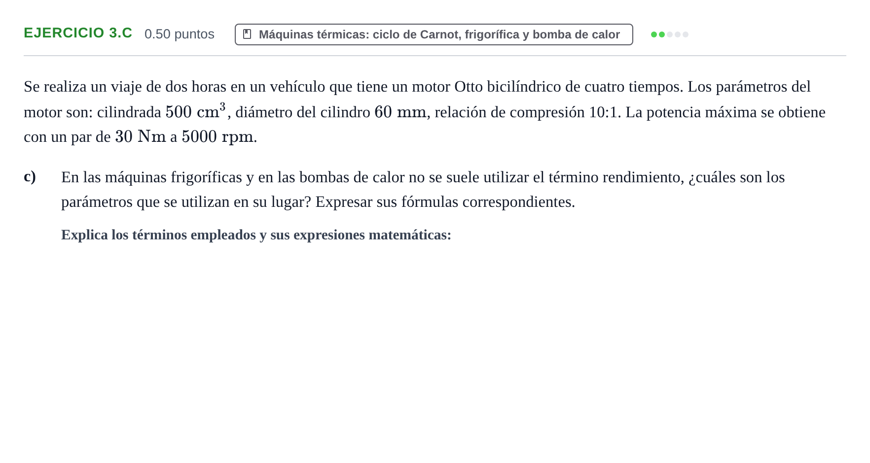 Enunciado: Ejercicio 3.c - Máquinas térmicas · Tecnología e Ingeniería II PAU Andalucía Extraordinaria Reserva 2024
