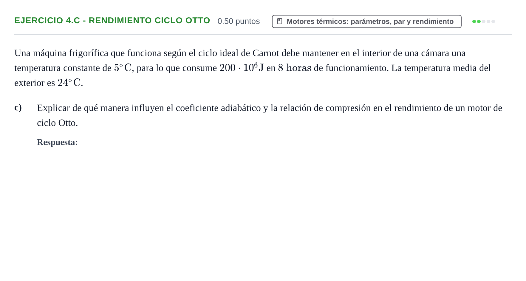 Enunciado: Ejercicio 4.c - Rendimiento ciclo Otto · Tecnología e Ingeniería II PAU Andalucía Extraordinaria Reserva 2024