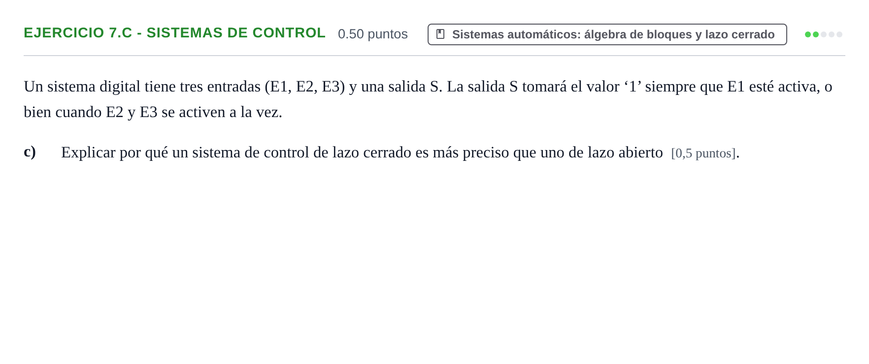 Enunciado: Ejercicio 7.c - Sistemas de control · Tecnología e Ingeniería II PAU Andalucía Extraordinaria Reserva 2024