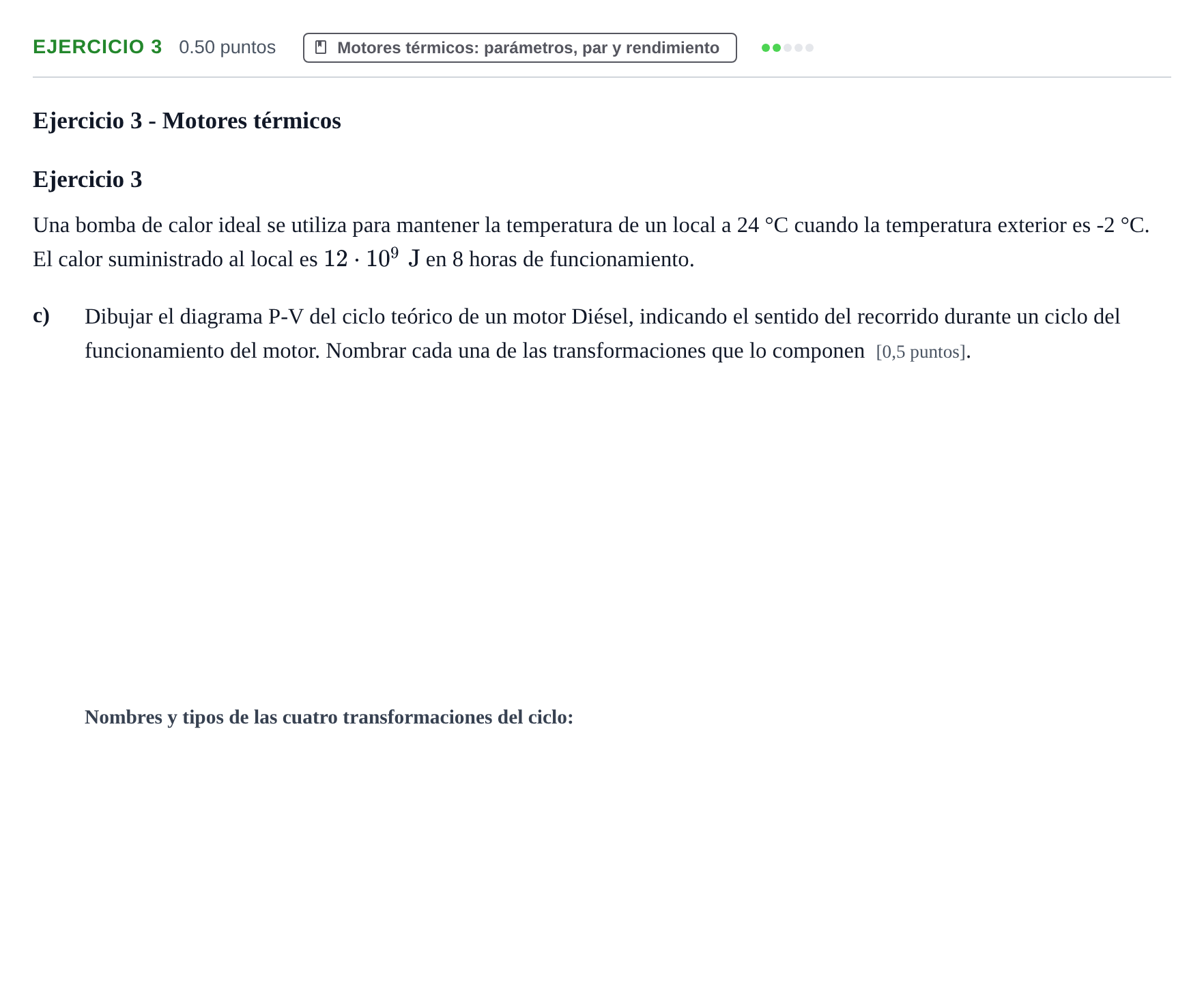 Enunciado: Ejercicio 3 - Motores térmicos · Tecnología e Ingeniería II PAU Andalucía Extraordinaria Suplente 2024