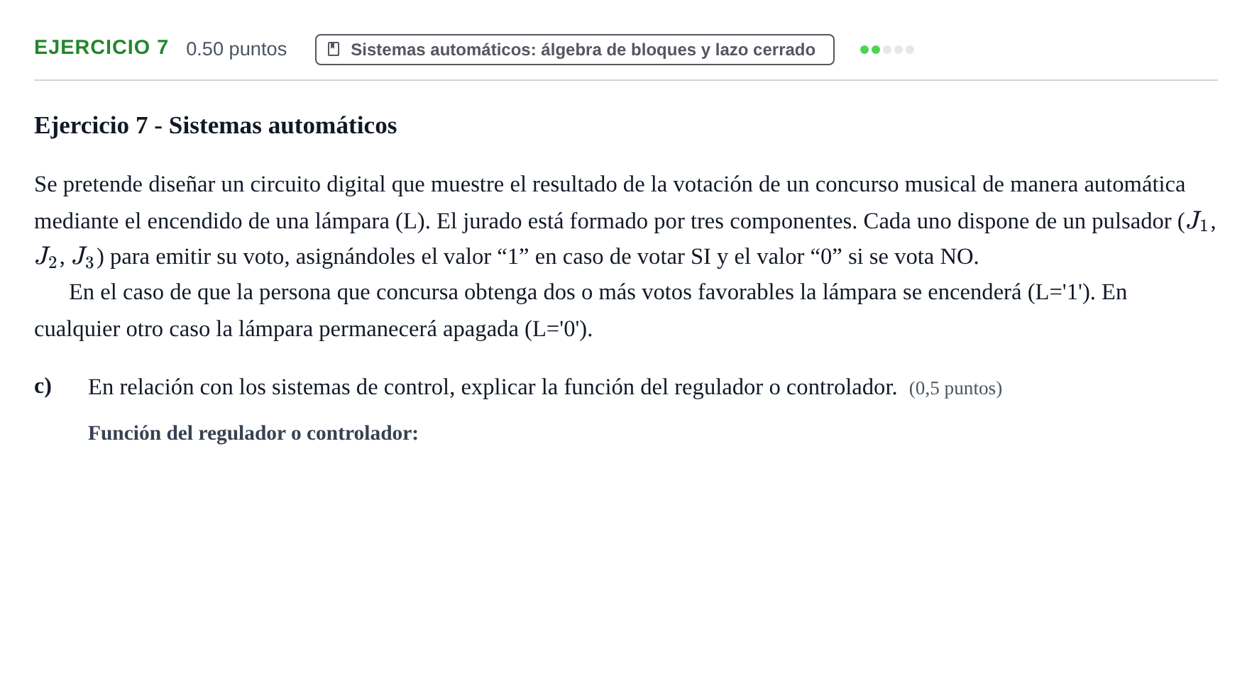 Enunciado: Ejercicio 7 - Sistemas automáticos · Tecnología e Ingeniería II PAU Andalucía Ordinaria Reserva 2024