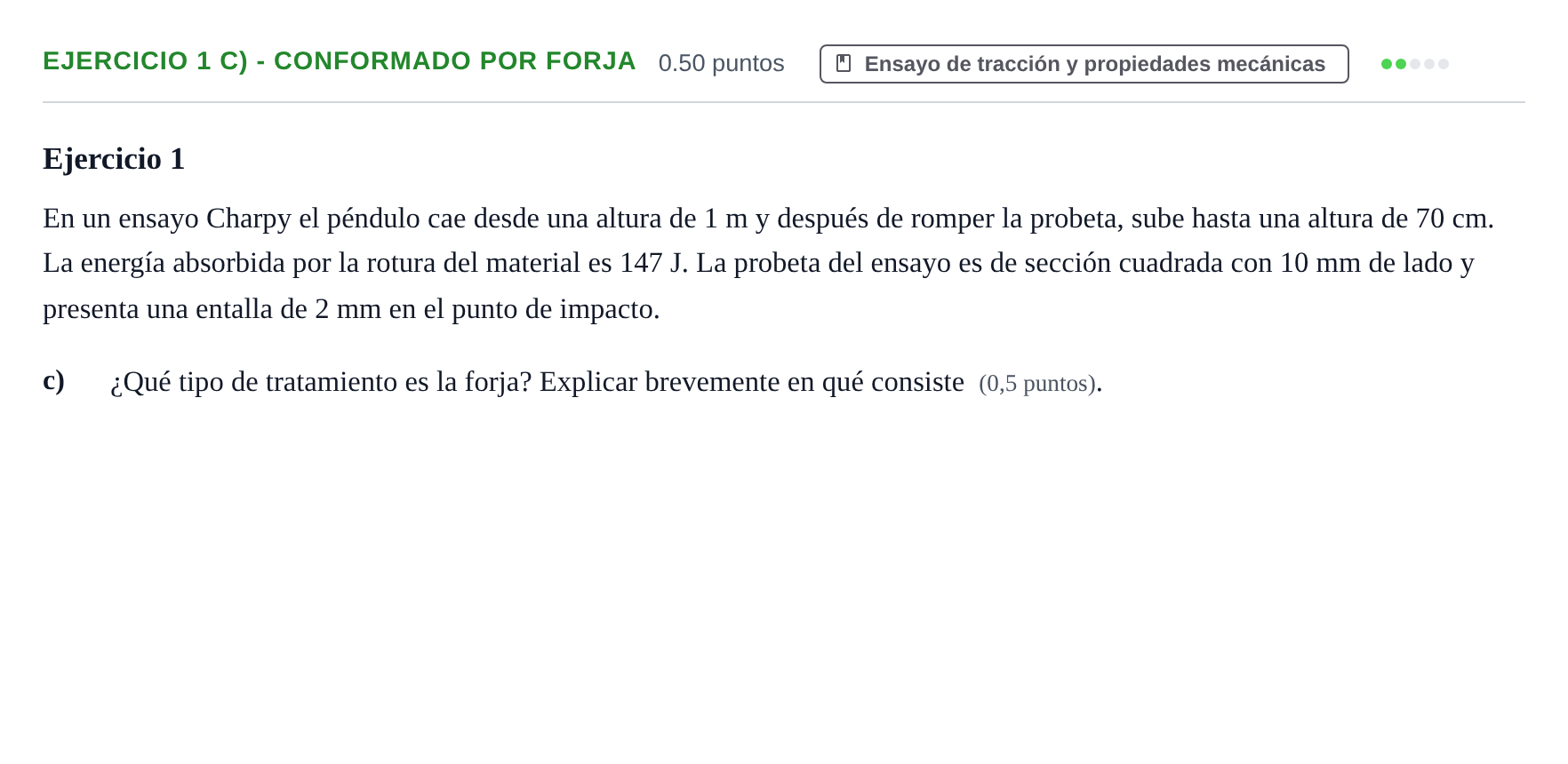 Enunciado: Ejercicio 1 c) - Conformado por forja · Tecnología e Ingeniería II PAU Andalucía Ordinaria Suplente 2024