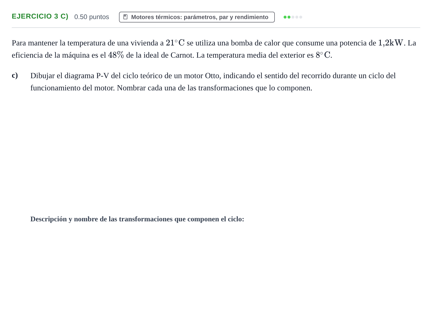 Enunciado: Ejercicio 3 c) - Motores térmicos · Tecnología e Ingeniería II PAU Andalucía Ordinaria Suplente 2024