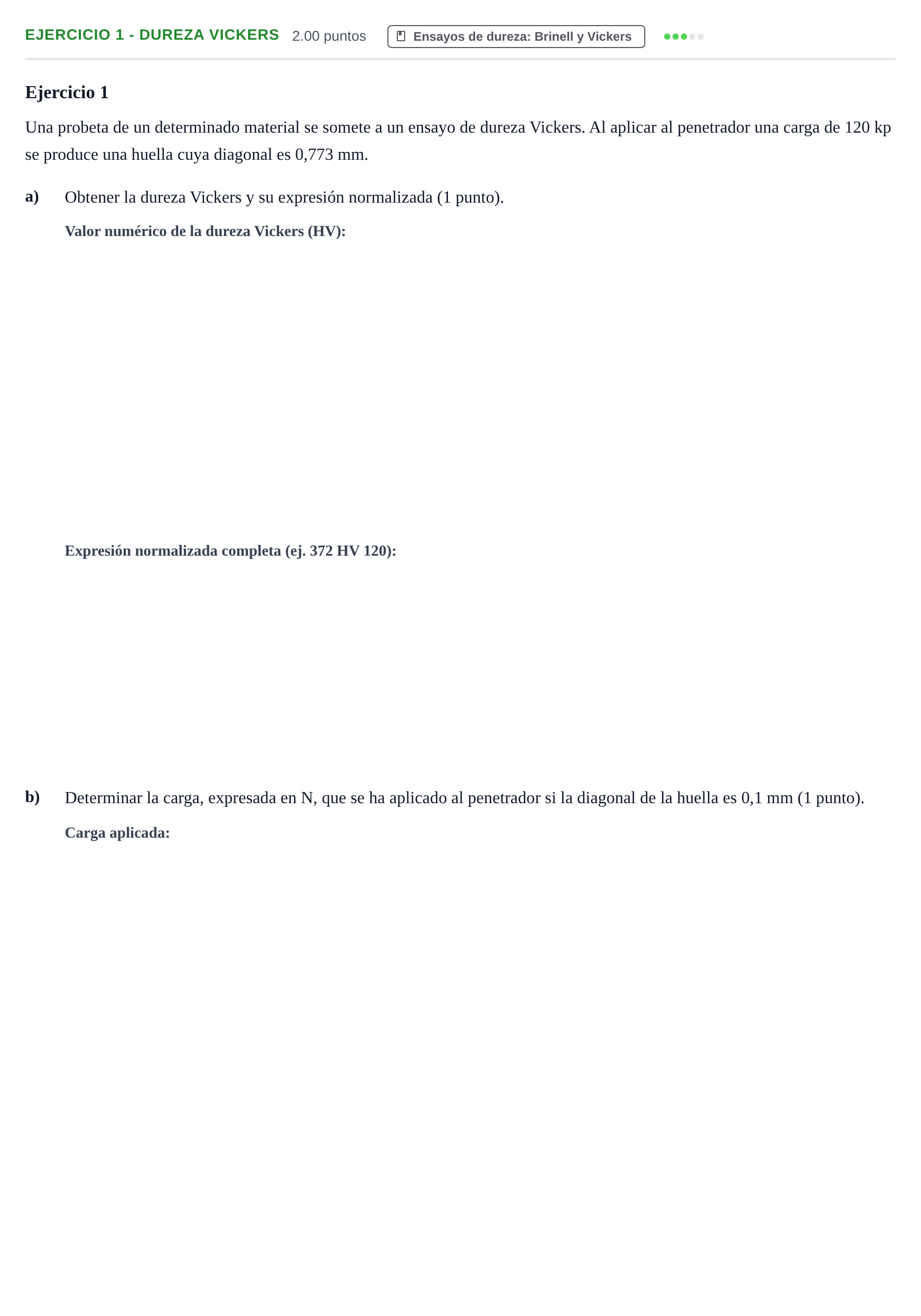 Enunciado: Ejercicio 1 - Dureza Vickers · Tecnología e Ingeniería II PAU Andalucía Ordinaria Titular 2024