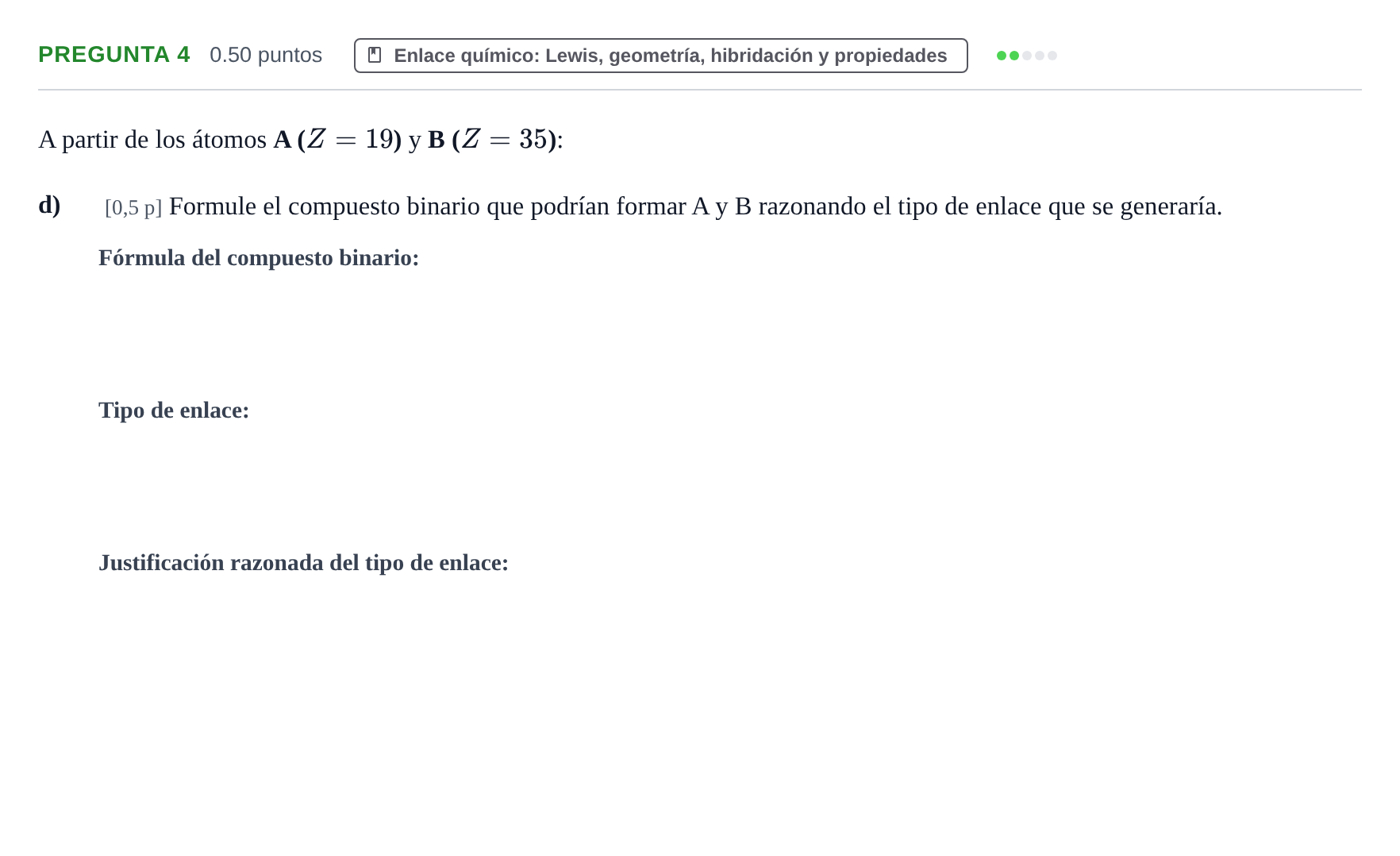 Enunciado: Pregunta 4 - Enlace químico · Química PAU Castilla-La Mancha Extraordinaria 2021