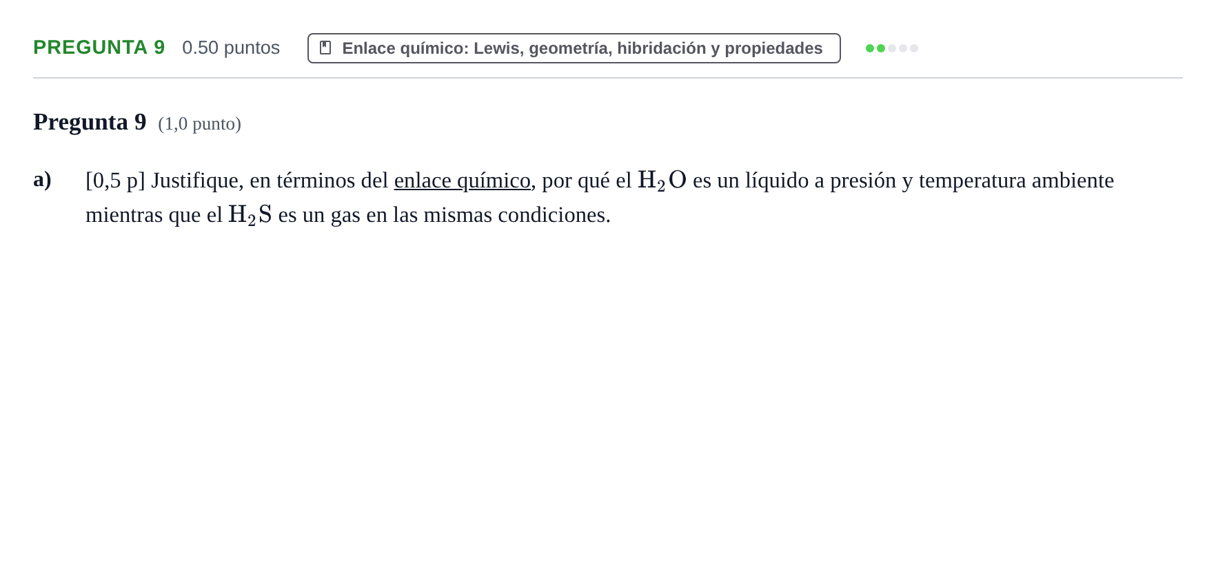 Enunciado: Pregunta 9 - Enlace químico · Química PAU Castilla-La Mancha Extraordinaria 2021