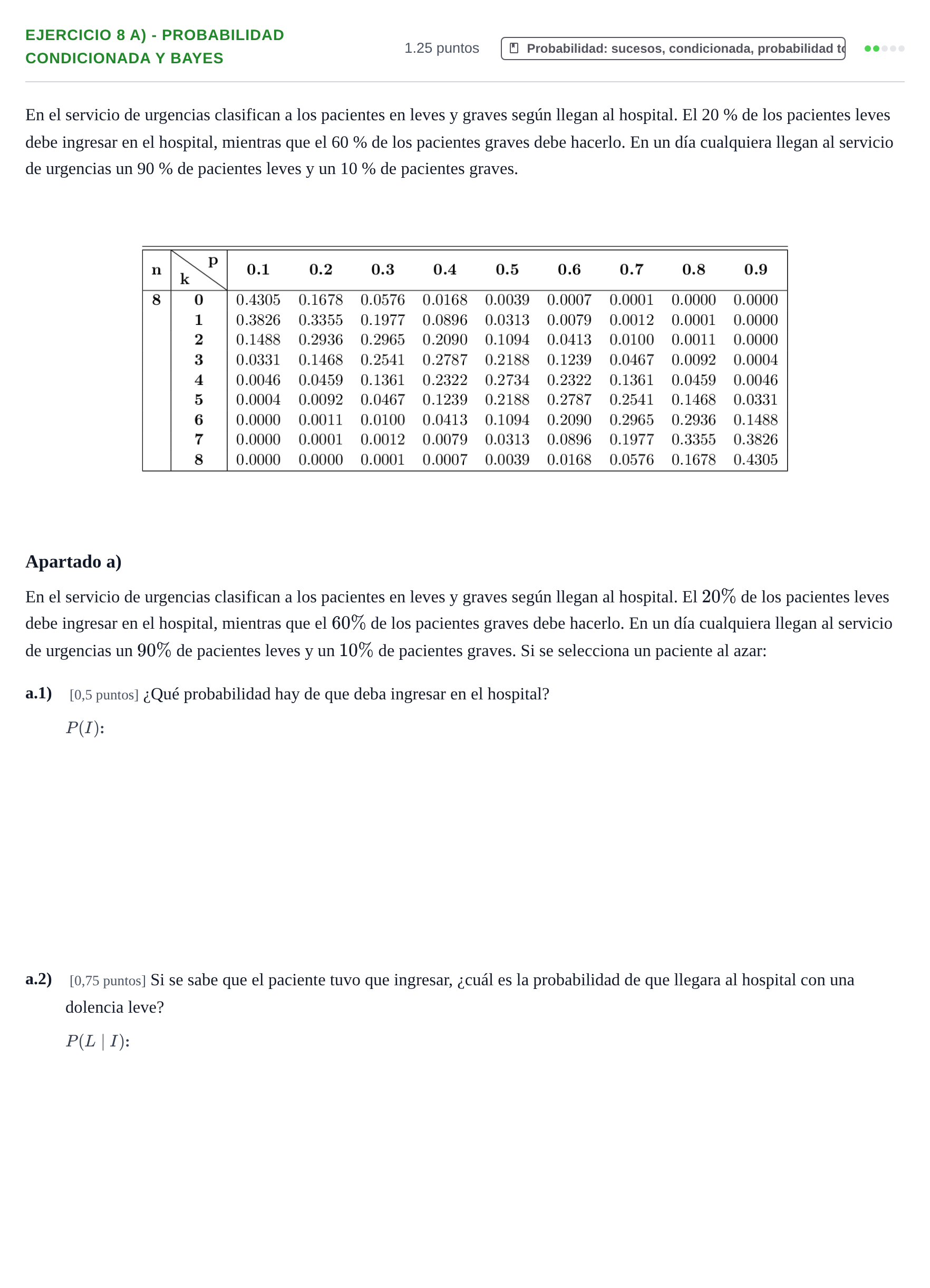 Enunciado: Ejercicio 8 a) - Probabilidad condicionada y Bayes · Matemáticas II PAU Castilla-La Mancha Extraordinaria 2021