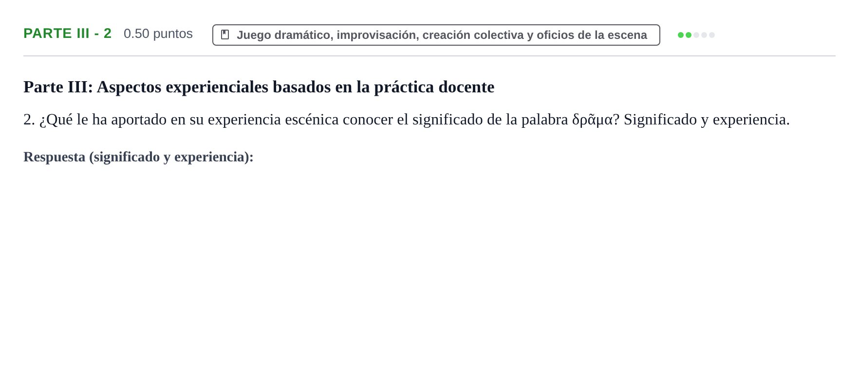 Enunciado: Ejercicio Parte III - 2 · Artes Escénicas PAU Navarra Ordinaria 2026