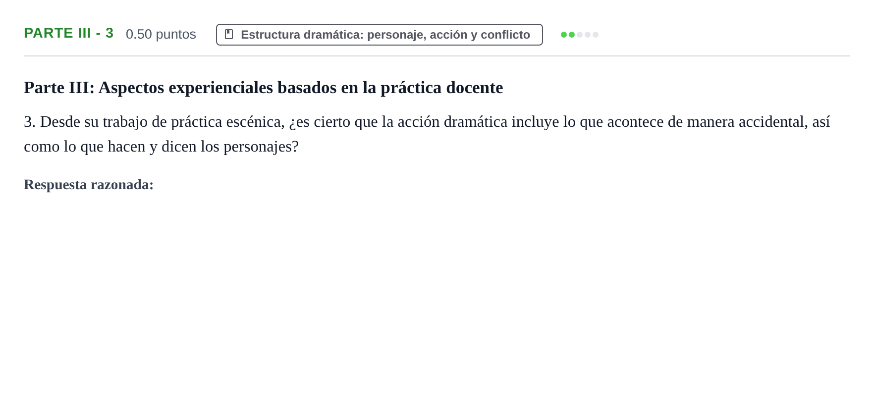 Enunciado: Ejercicio Parte III - 3 · Artes Escénicas PAU Navarra Ordinaria 2026