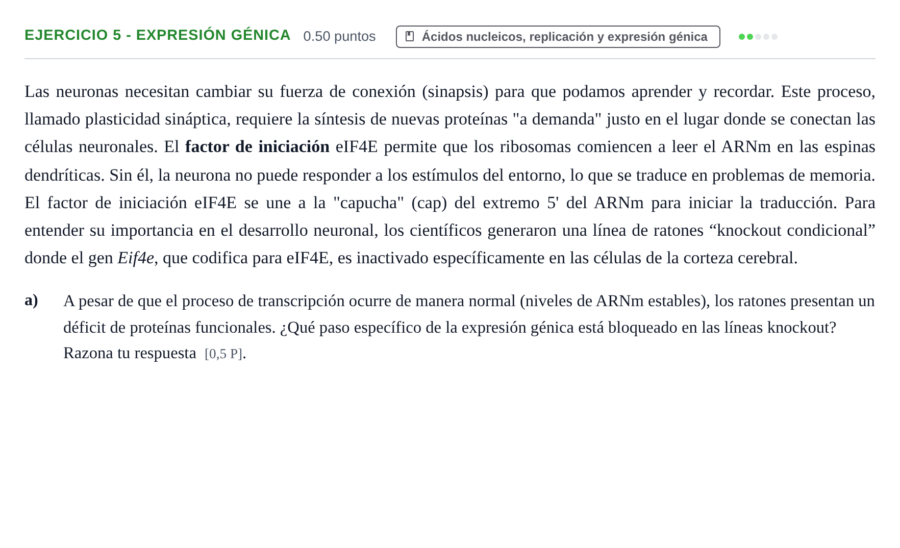 Enunciado: Ejercicio 5 - Expresión génica · Biología PAU Navarra Ordinaria 2026