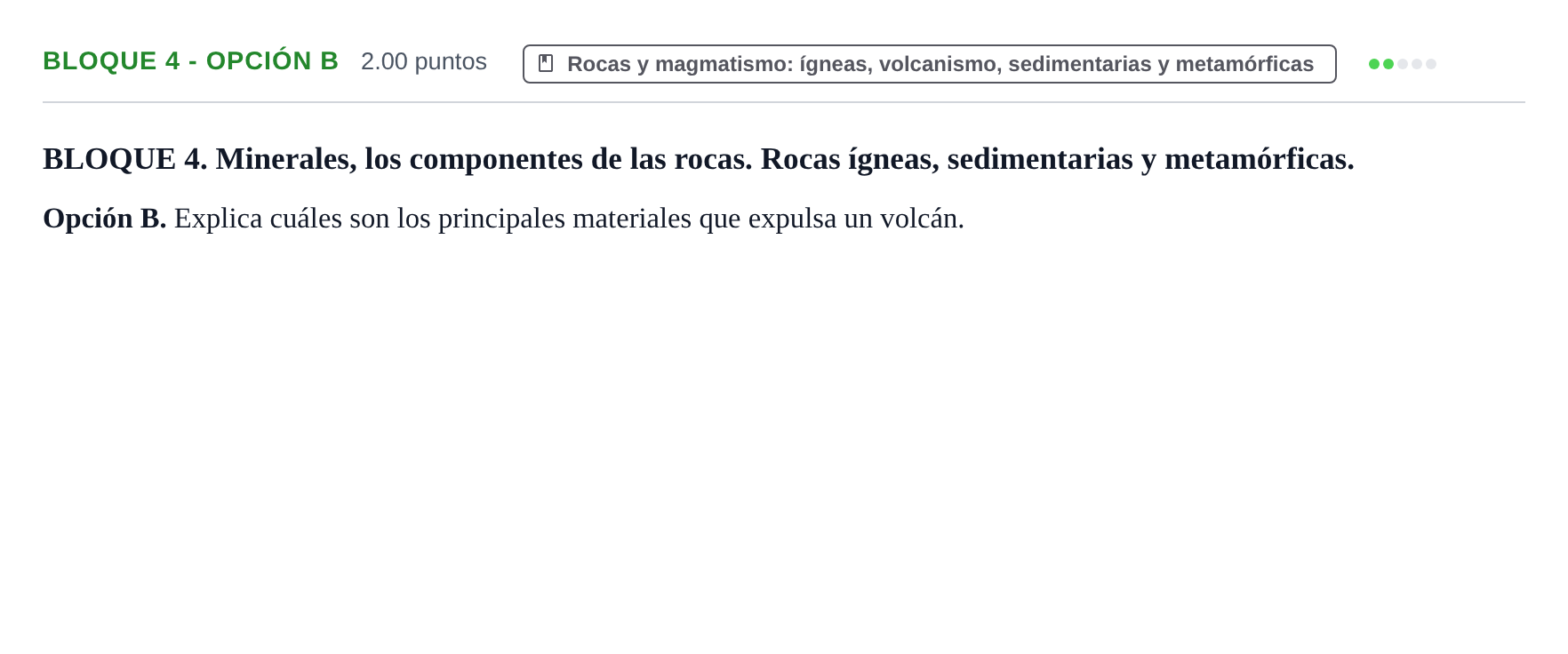 Enunciado: Bloque 4 - Opción B · Geología y Ciencias Ambientales PAU Navarra Ordinaria 2026