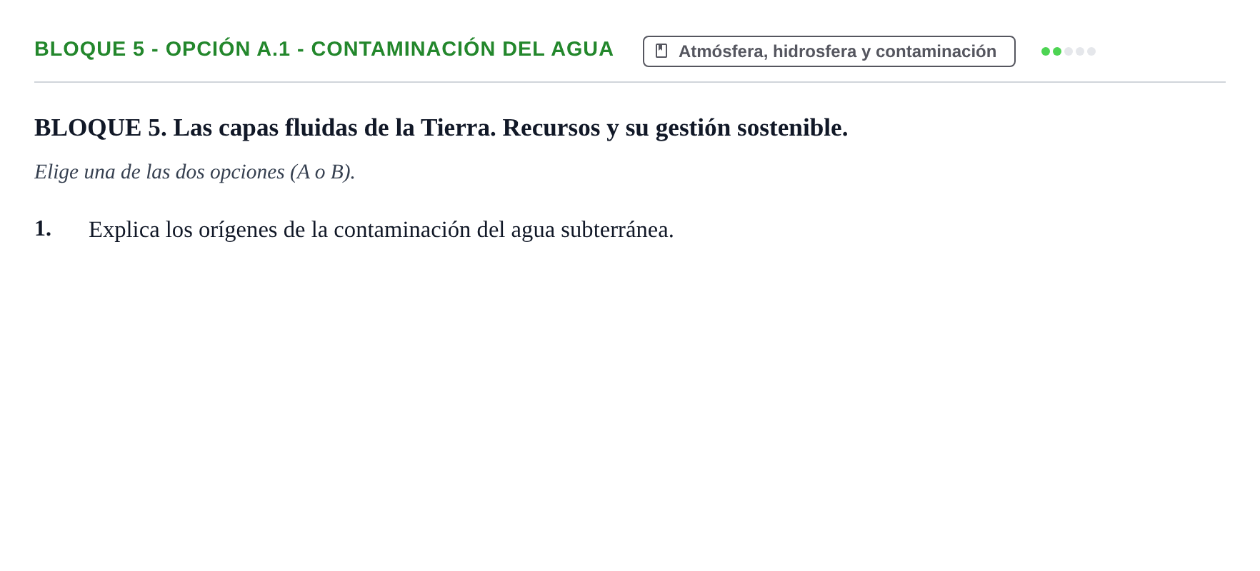 Enunciado: Bloque 5 - Opción A.1 - Contaminación del agua · Geología y Ciencias Ambientales PAU Navarra Ordinaria 2026