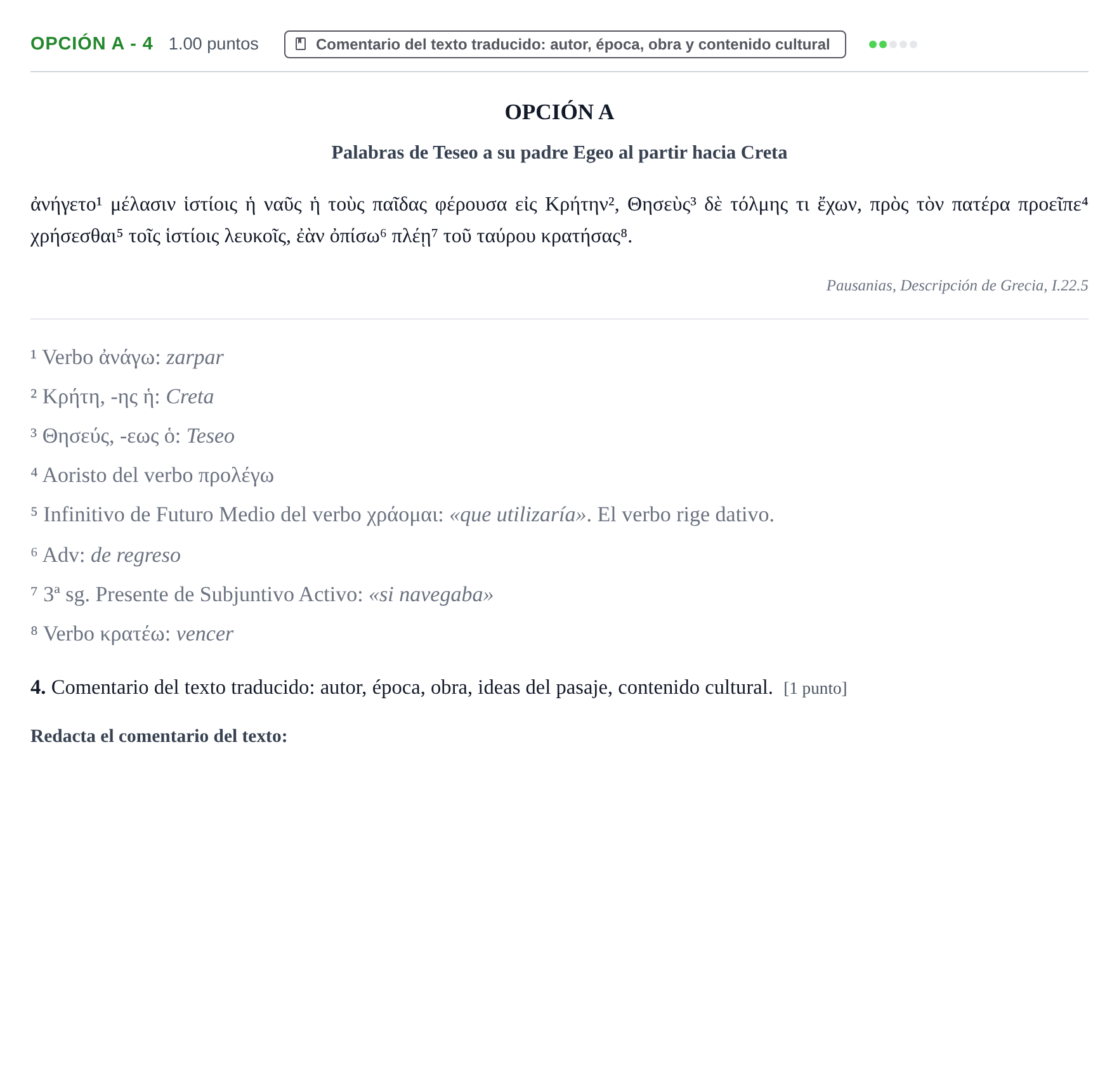 Enunciado: Opción A - 4 · Griego II PAU Navarra Ordinaria 2026