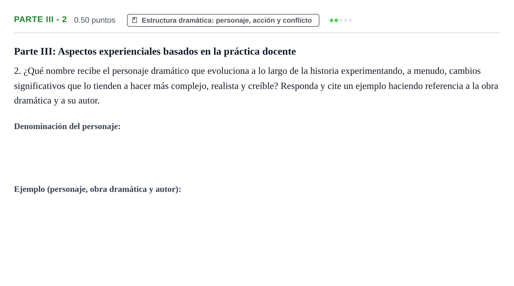 Enunciado: Ejercicio Parte III - 2 · Artes Escénicas PAU Navarra Extraordinaria 2026