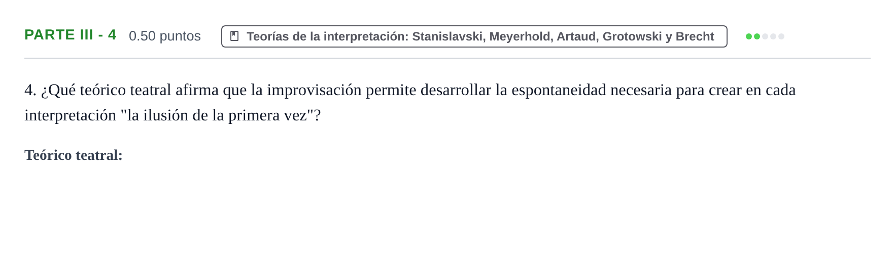 Enunciado: Ejercicio Parte III - 4 · Artes Escénicas PAU Navarra Extraordinaria 2026
