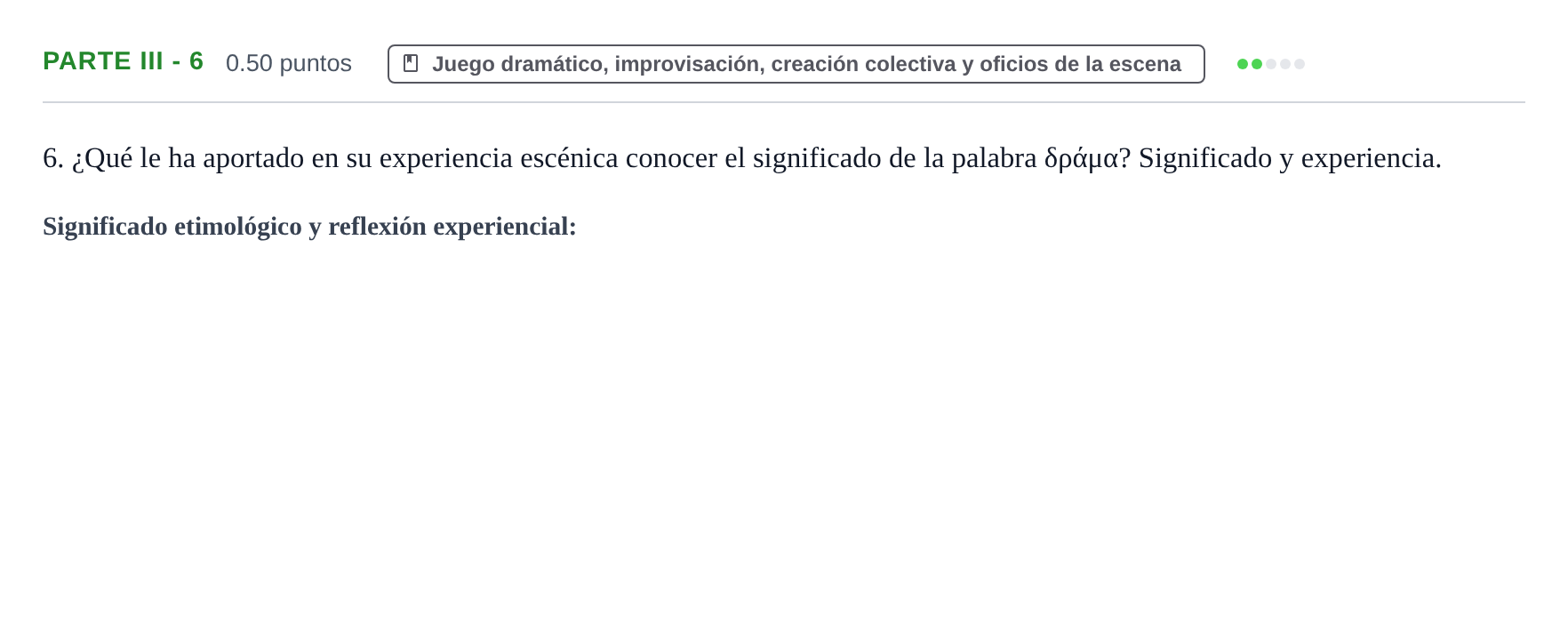 Enunciado: Ejercicio Parte III - 6 · Artes Escénicas PAU Navarra Extraordinaria 2026