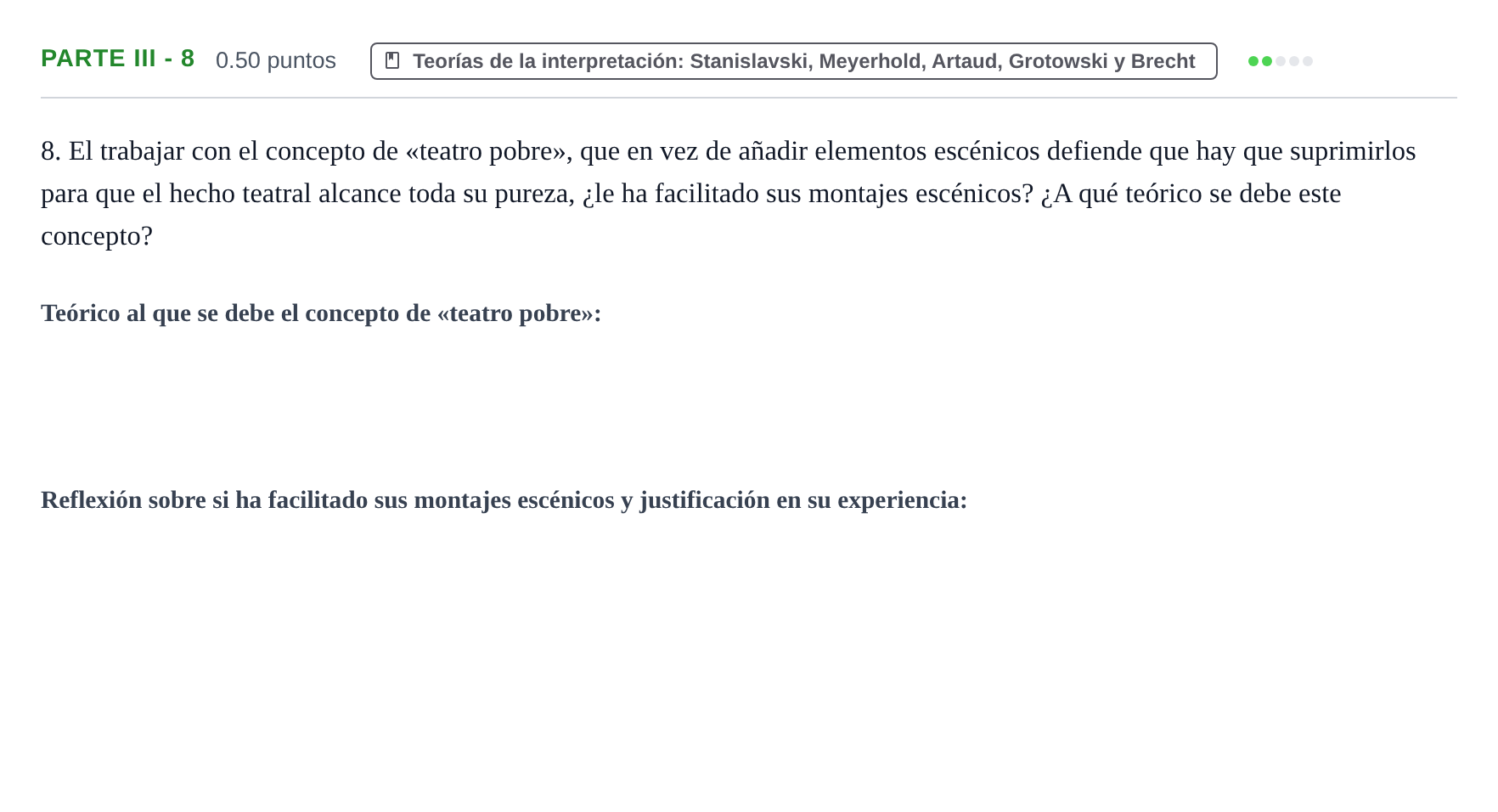 Enunciado: Ejercicio Parte III - 8 · Artes Escénicas PAU Navarra Extraordinaria 2026