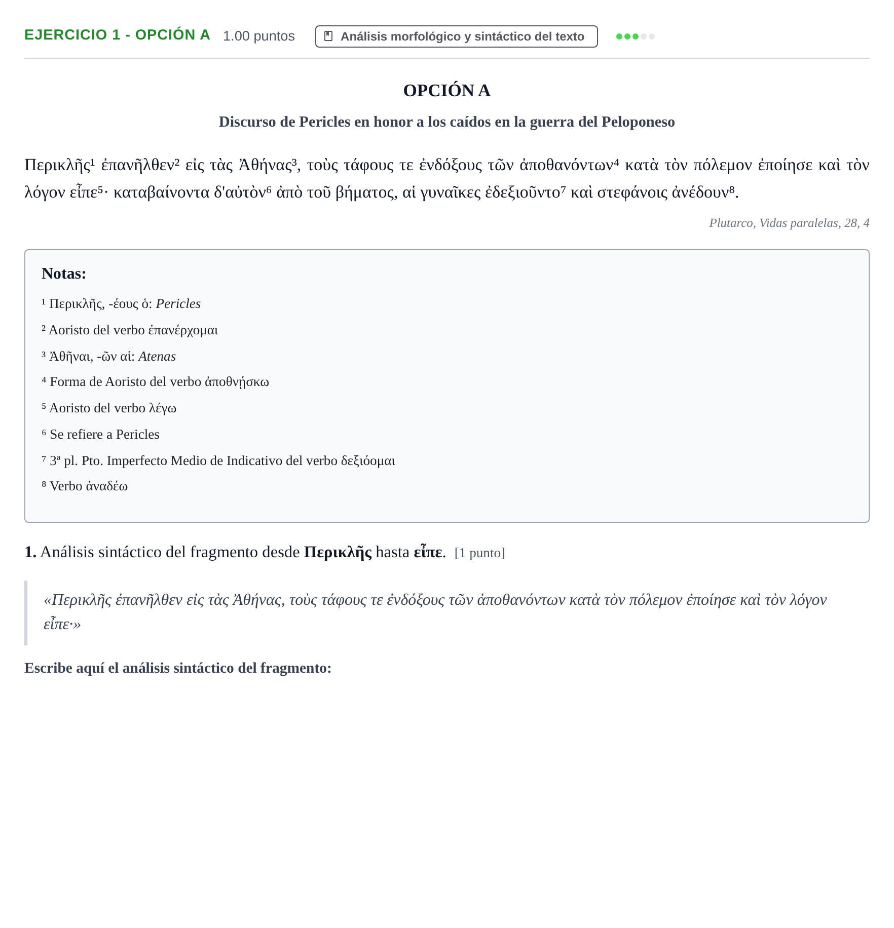 Enunciado: Ejercicio 1 - Opción A · Griego II PAU Navarra Extraordinaria 2026