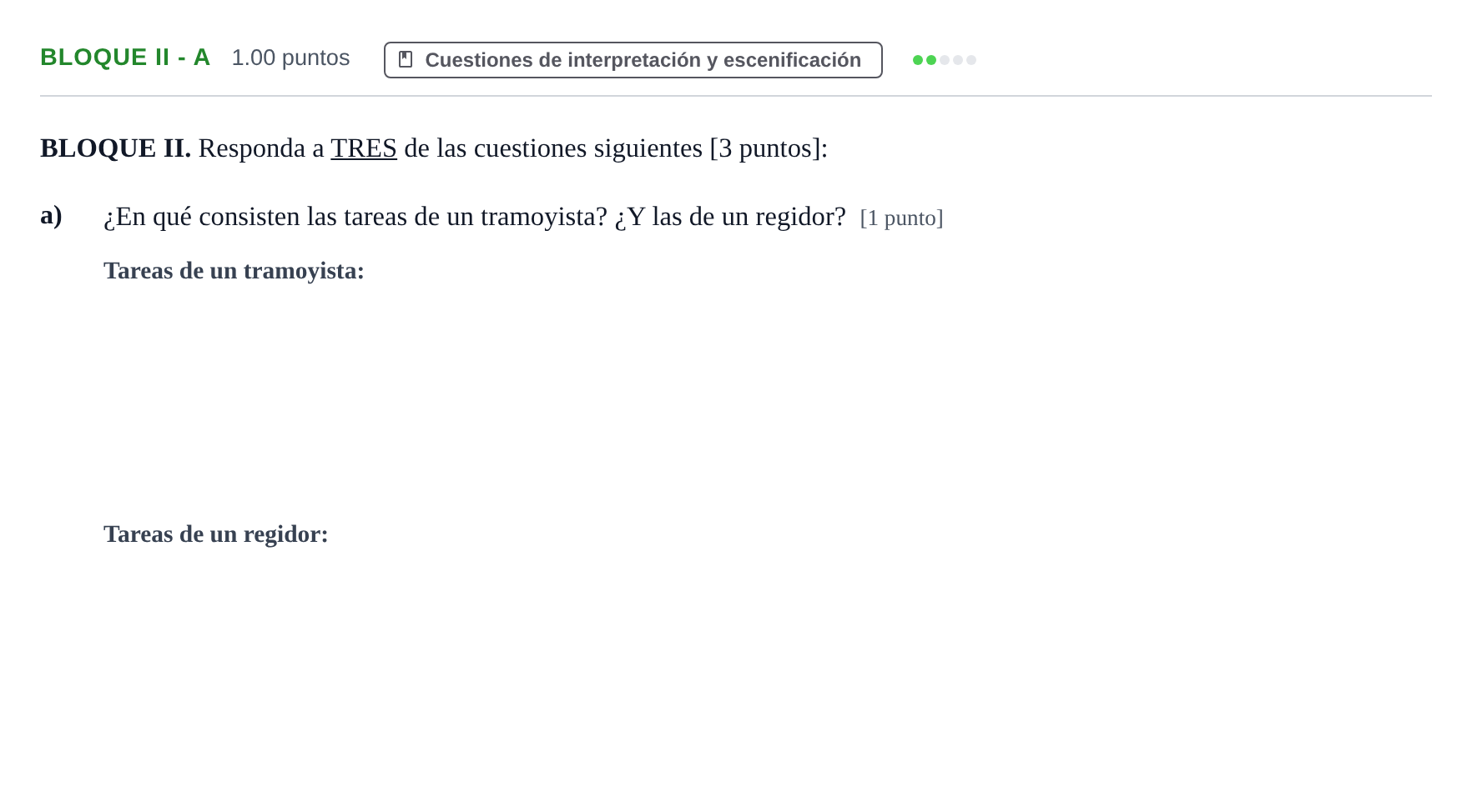 Enunciado: Bloque II - a · Artes Escénicas PAU Murcia Ordinaria 2026