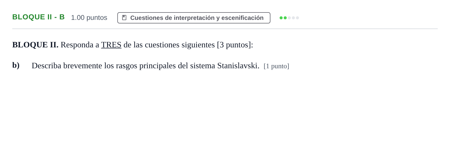 Enunciado: Bloque II - b · Artes Escénicas PAU Murcia Ordinaria 2026