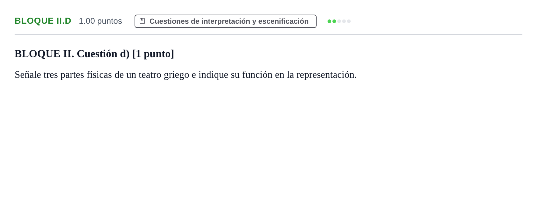 Enunciado: Bloque II.d · Artes Escénicas PAU Murcia Ordinaria 2026