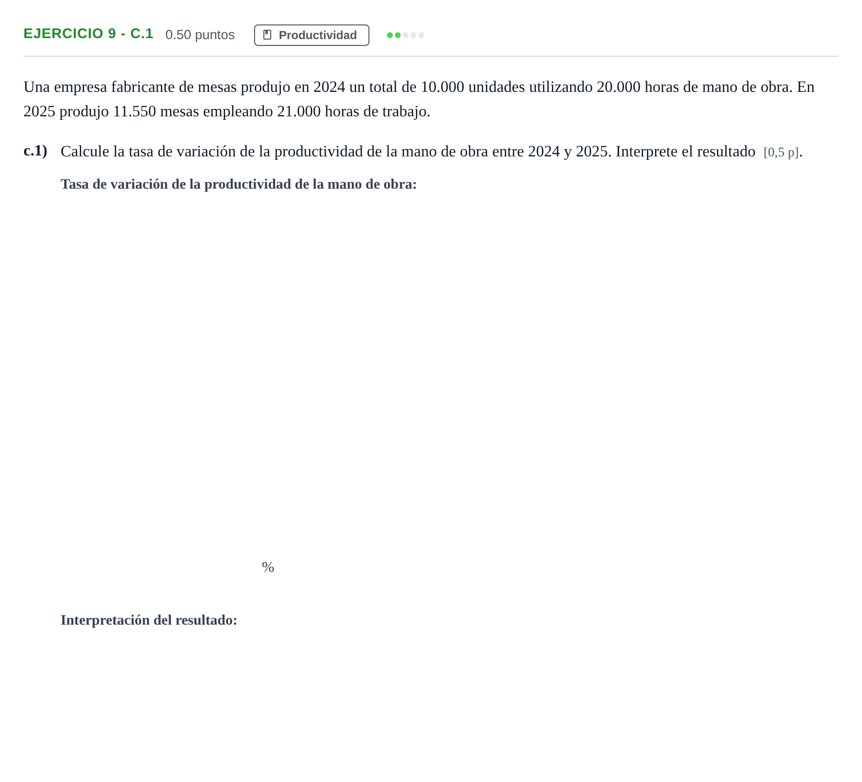 Enunciado: Ejercicio 9 - c.1 · Empresa y Diseño de Modelos de Negocio PAU Murcia Ordinaria 2026