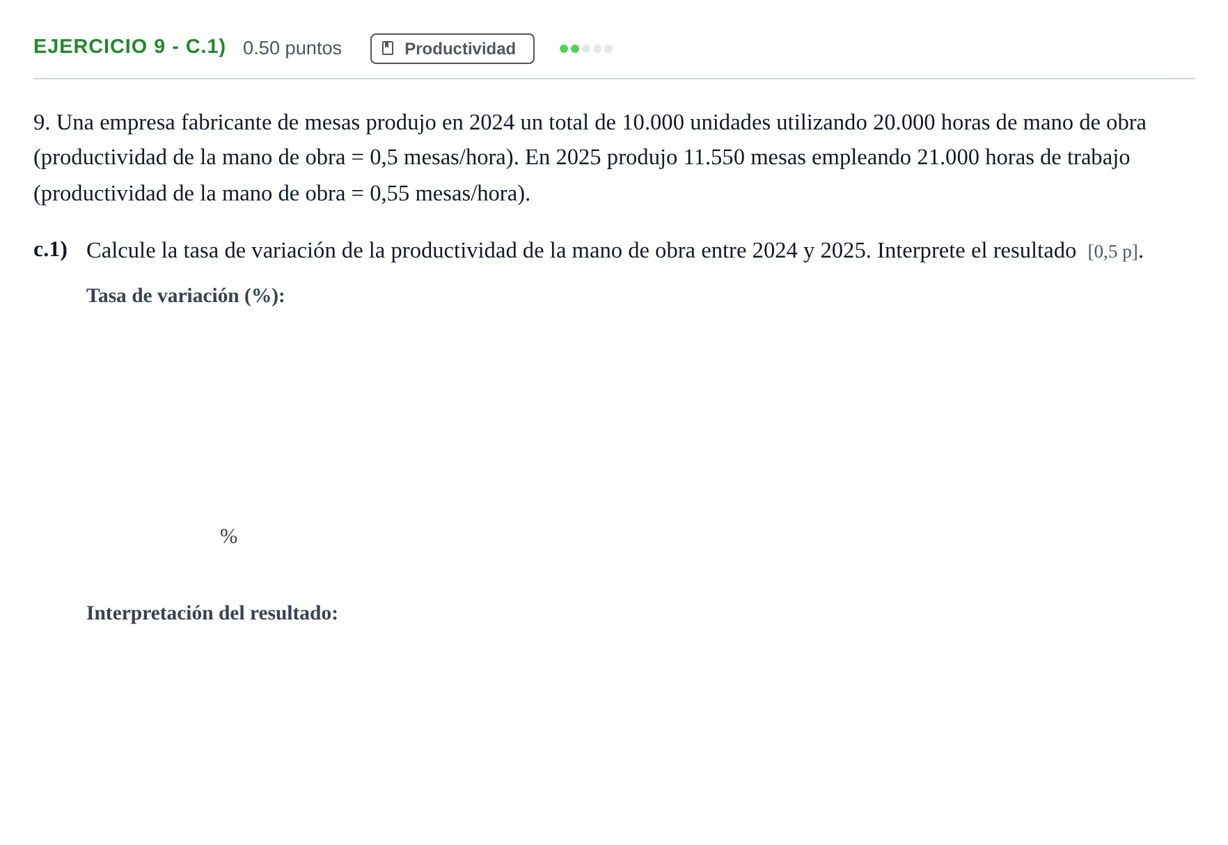 Enunciado: Ejercicio 9 - c.1) · Empresa y Diseño de Modelos de Negocio PAU Murcia Ordinaria 2026