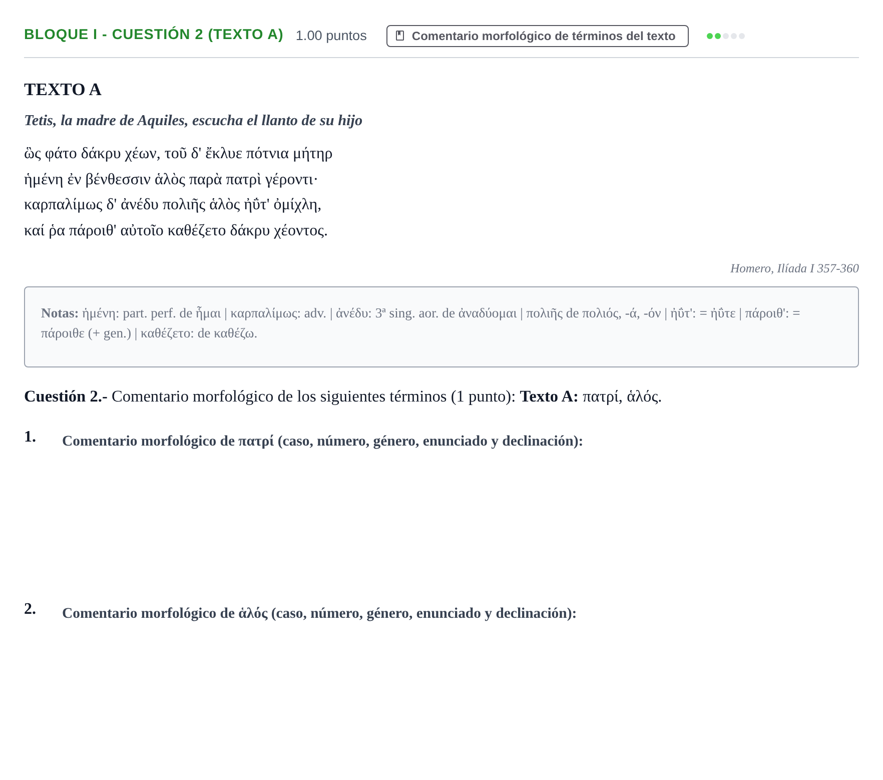 Enunciado: Bloque I - Cuestión 2 (Texto A) · Griego II PAU Murcia Ordinaria 2026