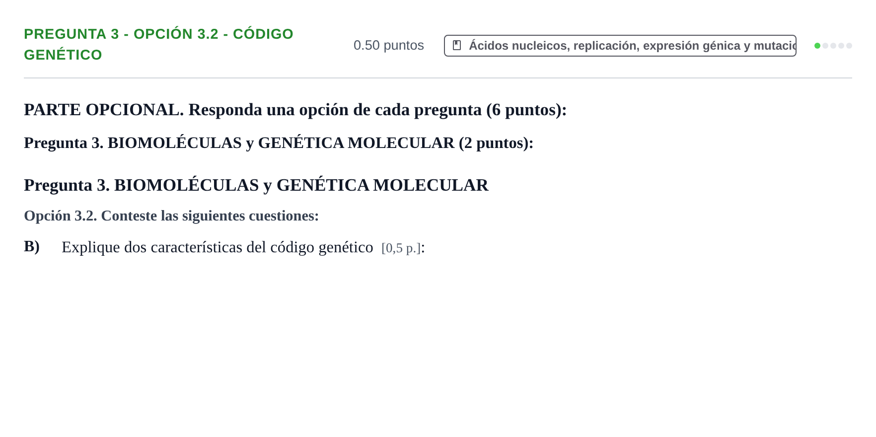 Enunciado: Pregunta 3 - Opción 3.2 - Código genético · Biología PAU Murcia Ordinaria 2026