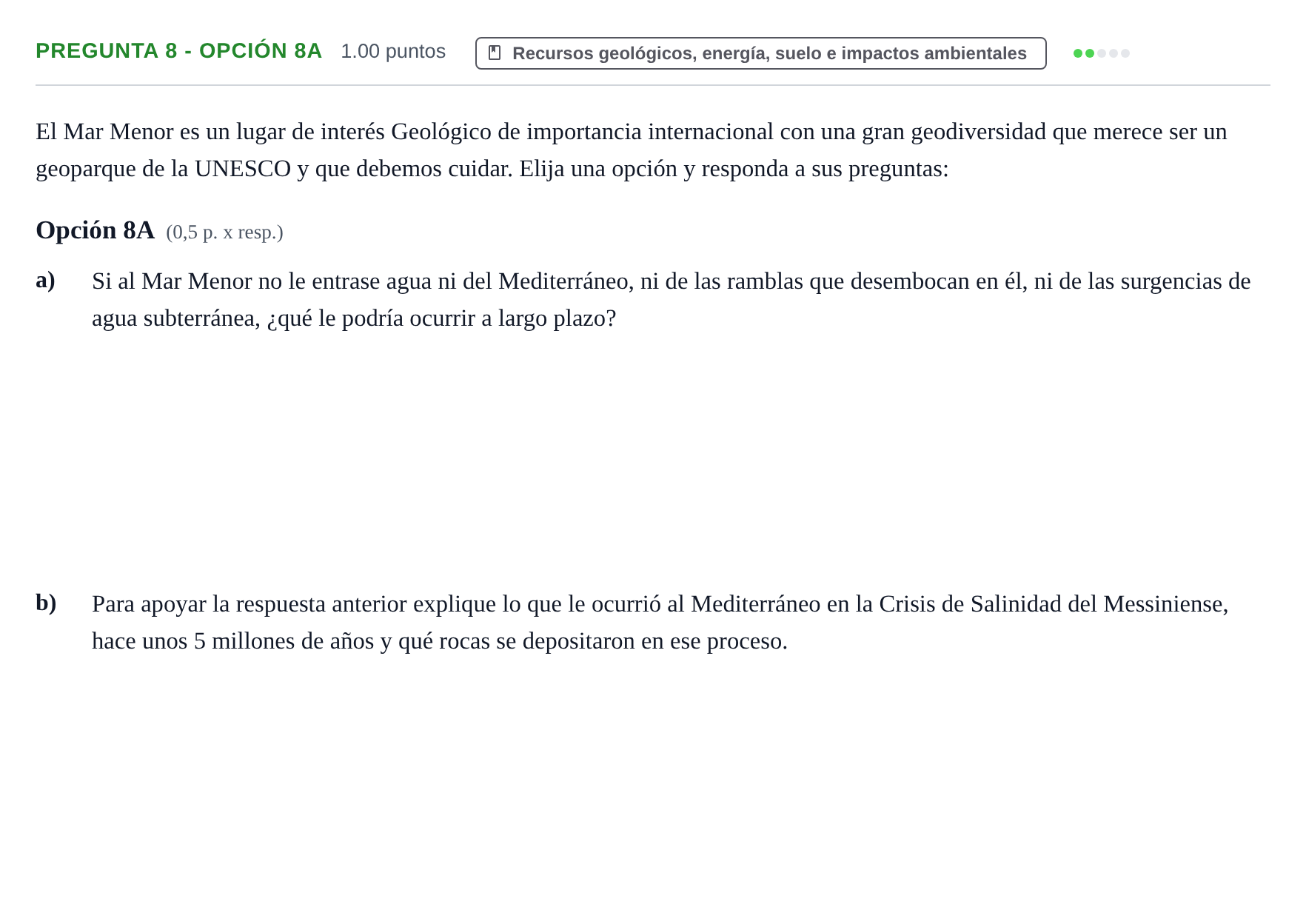 Enunciado: Pregunta 8 - Opción 8A · Geología y Ciencias Ambientales PAU Murcia Ordinaria 2026